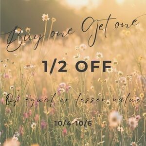 For this weekend a closet special BOGO 1/2 off, of equal or lesser value.